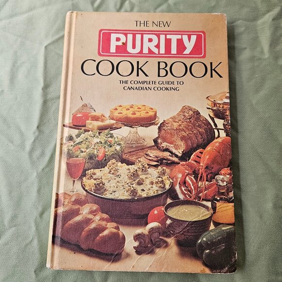 Vintage The New Purity Cookbook The Complete Guide to Canadian Cooking Hardcover - Picture 1 of 14
